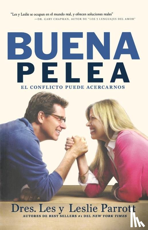 Parrott, Les, Parrott, Leslie - LA BUENA PELEA