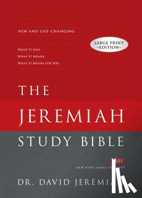 Jeremiah, Dr. David - The Jeremiah Study Bible Large Print Edition
