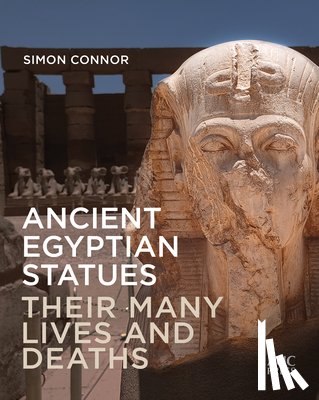 Connor, Simon - Ancient Egyptian Statues