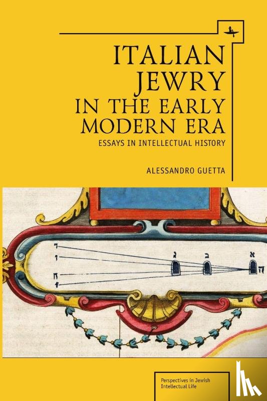 Guetta, Alessandro - Italian Jewry in the Early Modern Era