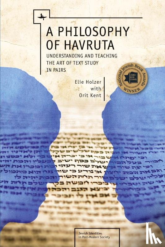 Holzer, Elie, Kent, Orit - A Philosophy of Havruta
