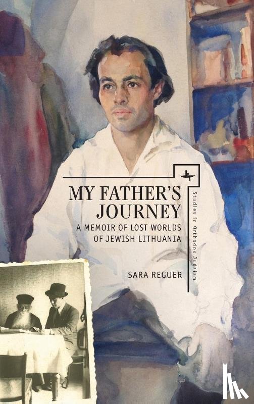 Reguer, Sara - My Father's Journey