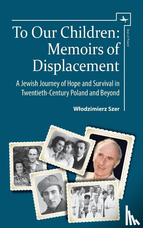 Szer, Wodzimierz - To Our Children