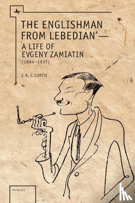 Curtis, J.A.E. - The Englishman from Lebedian
