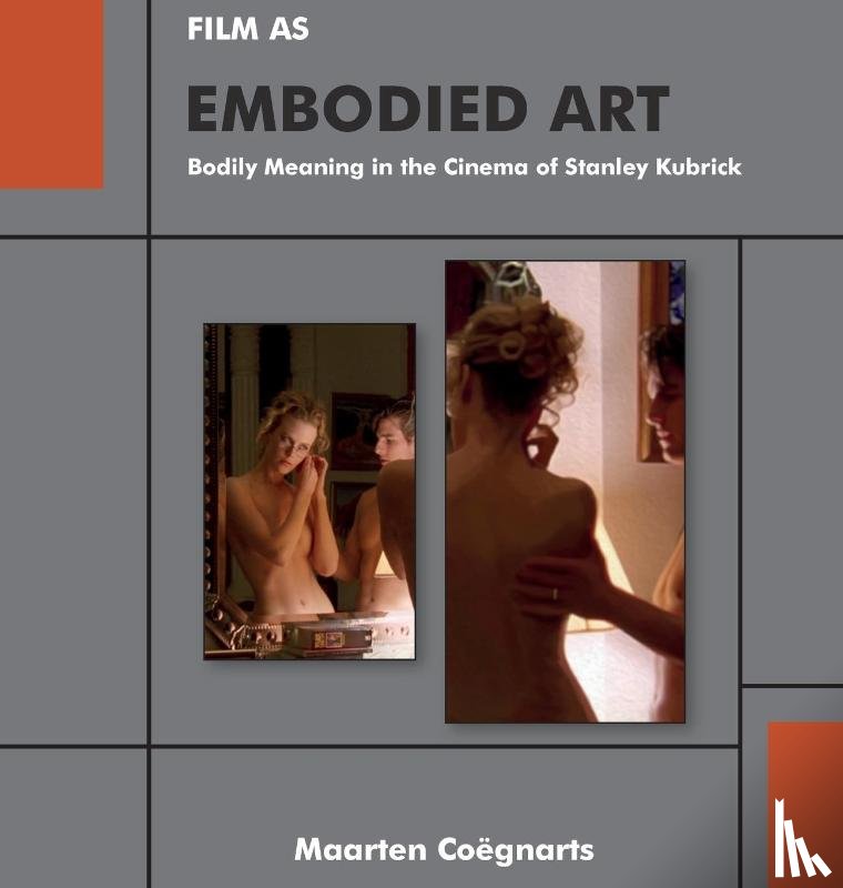 Coegnarts, Maarten - Film as Embodied Art