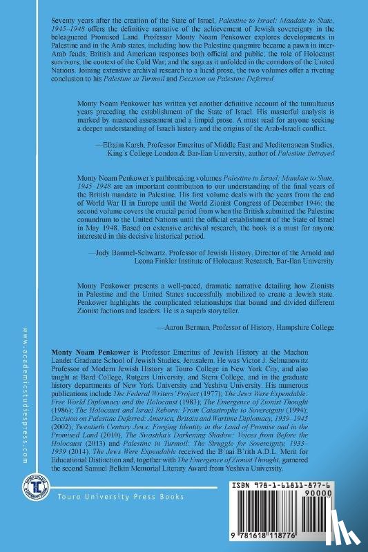 Penkower, Monty Noam - Palestine to Israel: Mandate to State, 1945-1948 (Volume II)