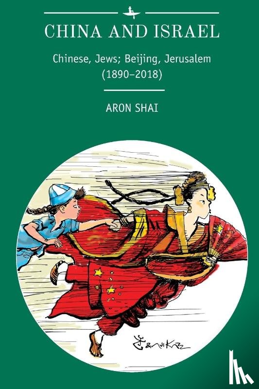 Shai, Aron - China and Israel