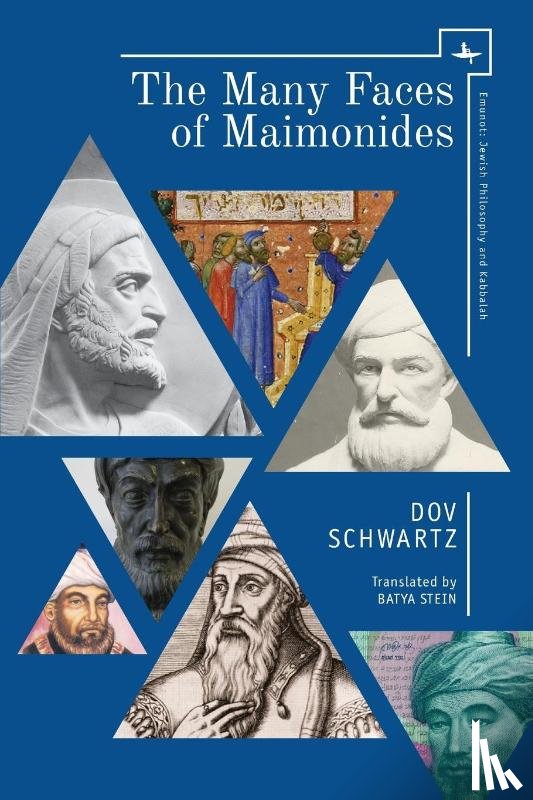 Schwartz, Dov - The Many Faces of Maimonides