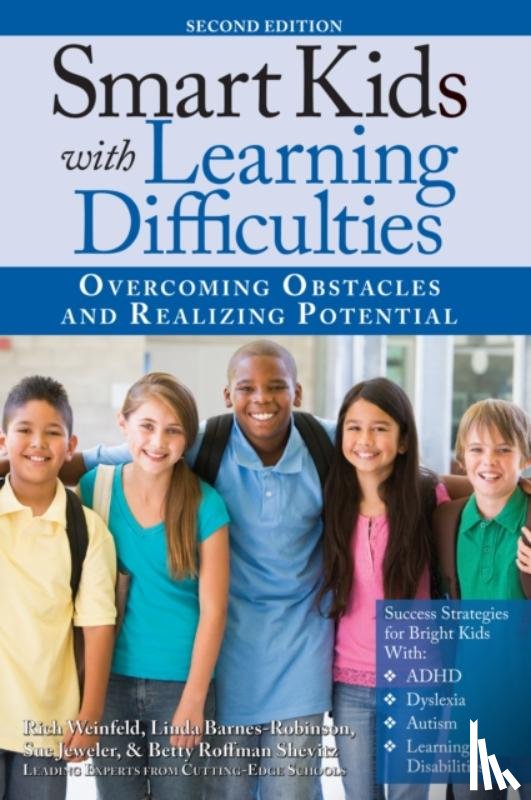 Weinfeld, Rich, Barnes-Robinson, Linda, Jeweler, Sue, Roffman Shevitz, Betty - Smart Kids With Learning Difficulties