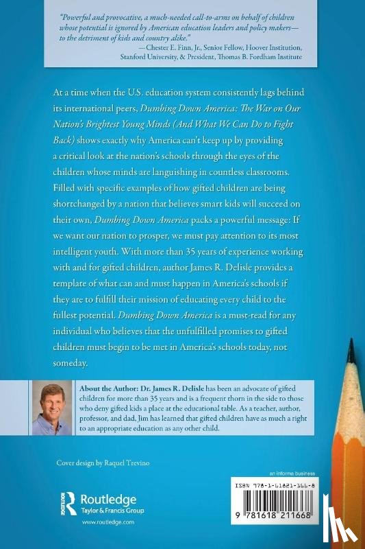 Delisle, James - Dumbing Down America