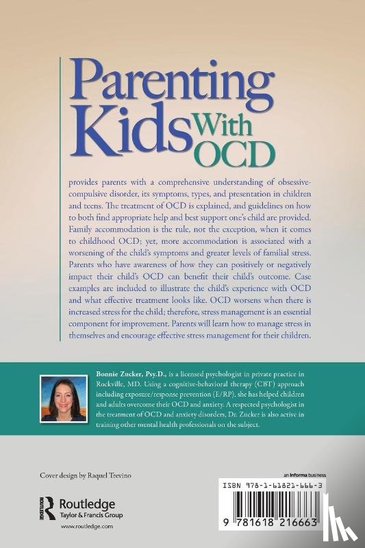 Zucker, Bonnie - Parenting Kids With OCD