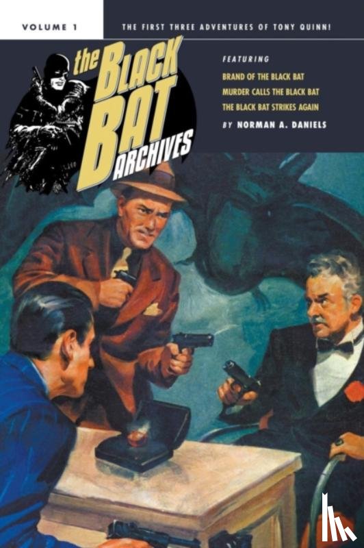 Daniels, Norman a - The Black Bat Archives, Volume 1