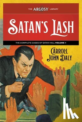 Daly, Carroll John - Satan's Lash