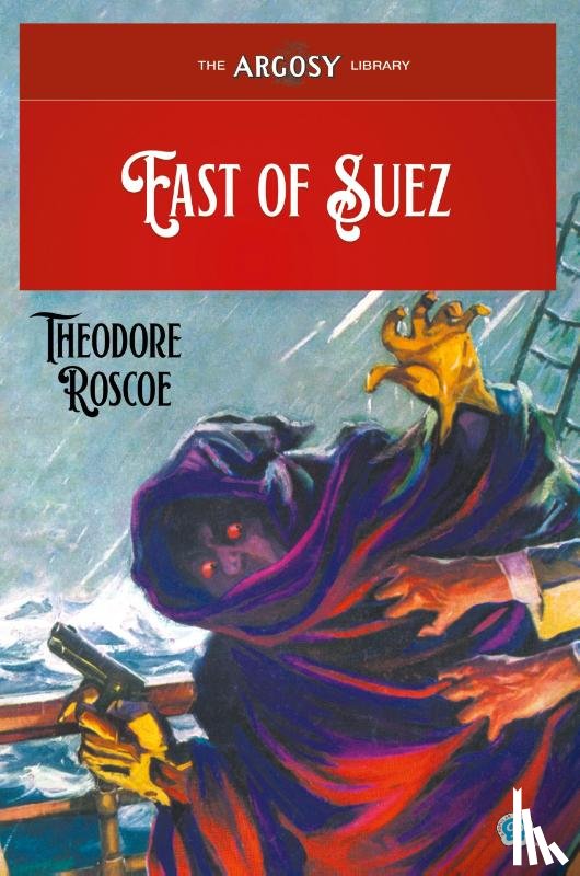 Roscoe, Theodore - East of Suez