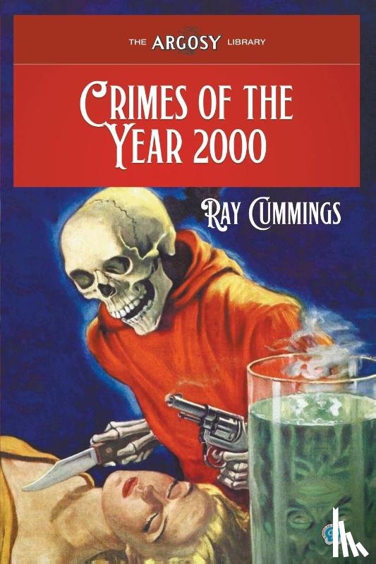Cummings, Ray - Crimes of the Year 2000
