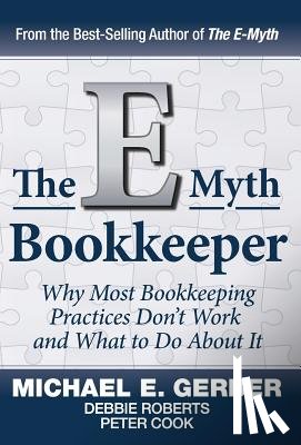 Michael, E. Gerber - The E-Myth Bookkeeper