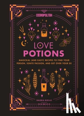 Ruelas, Valeria - Cosmopolitan's Love Potions