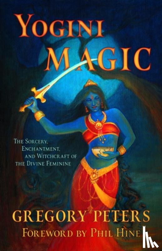 Peters, Gregory - Yogini Magic