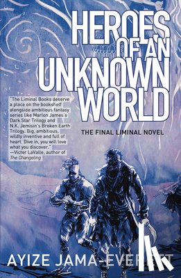 Jama-Everett, Ayize - Heroes of an Unknown World