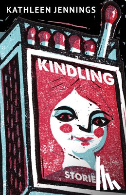 Jennings, Kathleen - Kindling