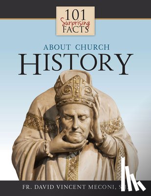 Tan Books - 101 SURPRISING FACTS ABT CHURC