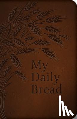 Paone, Anthony J. - My Daily Bread (Full Size)