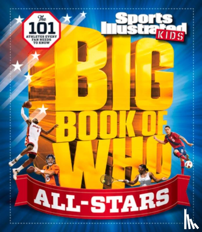 Sports Illustrated Kids - Big Book of Who All-Stars
