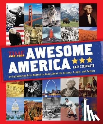 The Editors Of Time For Kids - Awesome America (a Time for Kids Book)