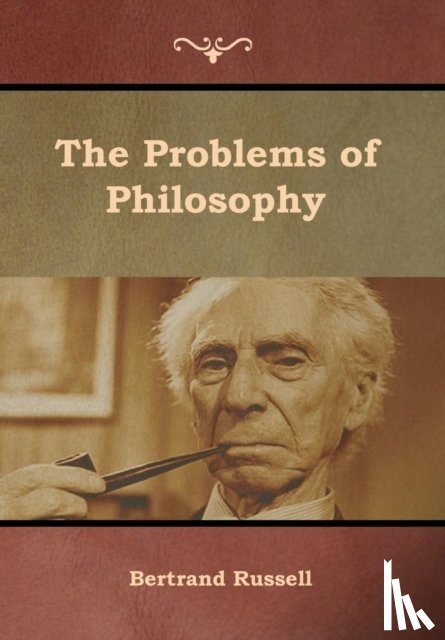 Russell, Bertrand - The Problems of Philosophy