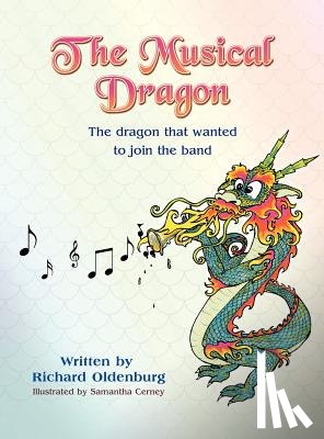 Oldenburg, Richard - The Musical Dragon