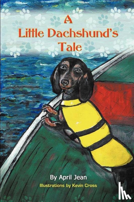 Jean, April - A Little Dachshund's Tale