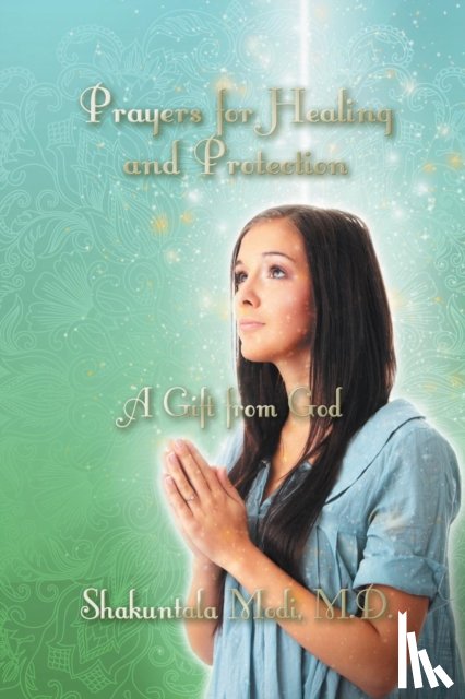Modi, Shakuntala - Prayers for Healing and Protection