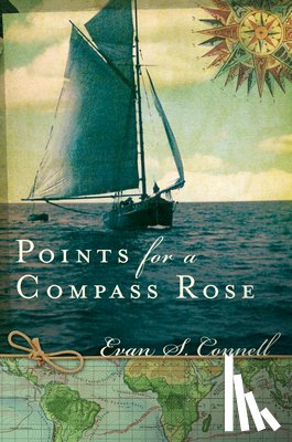 Connell, Evan S. - Points for a Compass Rose