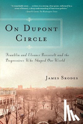 Srodes, James - On Dupont Circle