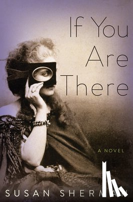 Sherman, Susan - If You Are There