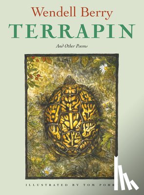 Berry, Wendell, Pohrt, Tom - Terrapin