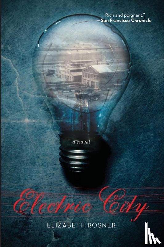 Rosner, Elizabeth - Electric City