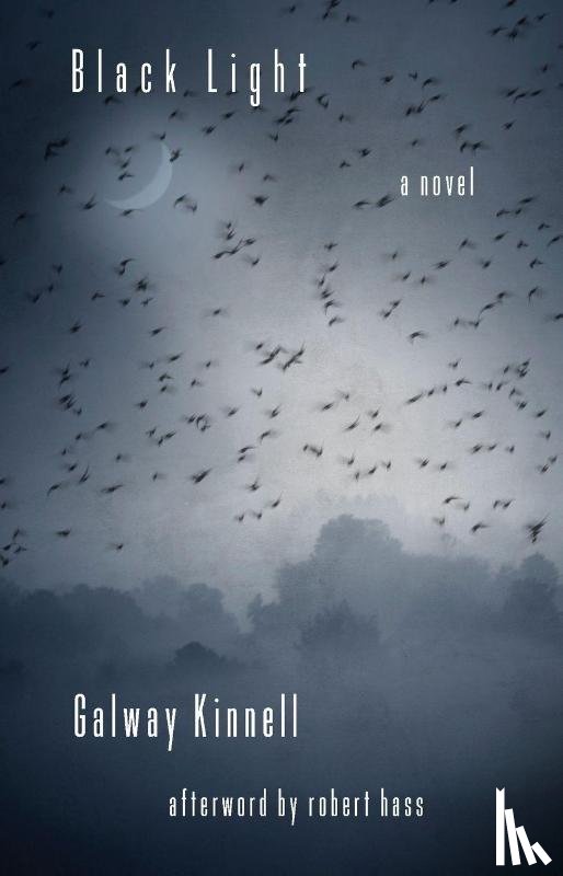 Kinnell, Galway, Hass, Robert - Black Light