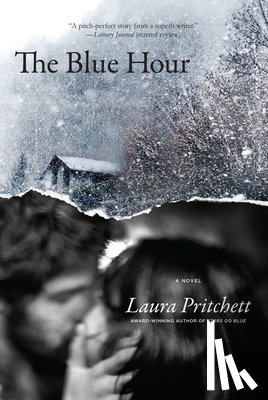 Pritchett, Laura - The Blue Hour