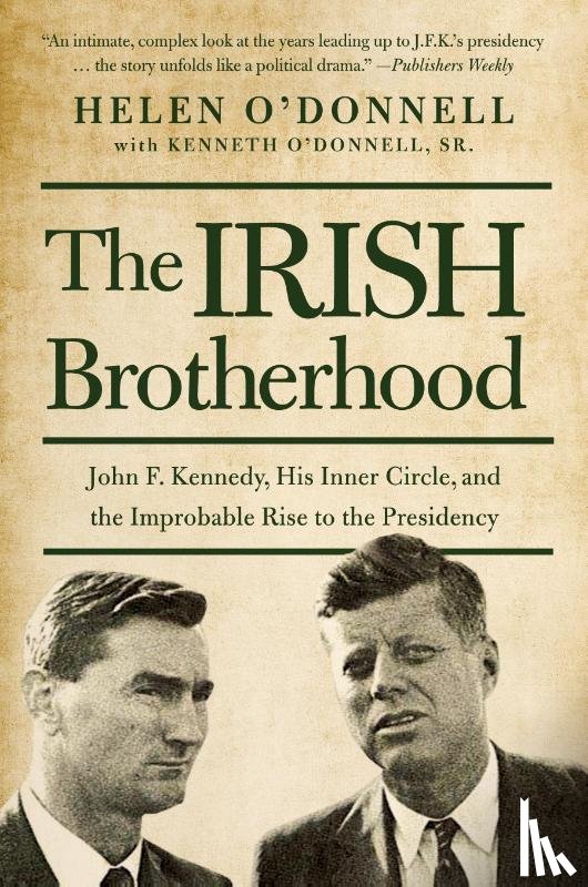 O'donnell, Helen, O'Donnell Sr., Kenneth - The Irish Brotherhood