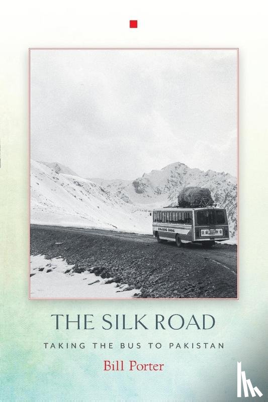Porter, Bill - The Silk Road