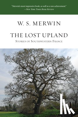 Merwin, W. S. - LOST UPLAND
