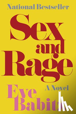Babitz, Eve - Babitz, E: Sex and Rage