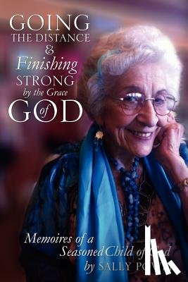 Power, Sally - Going the Distance and Finishing Strong'by the Grace of God