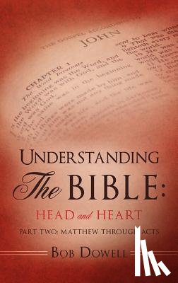 Dowell, Bob - Understanding The Bible