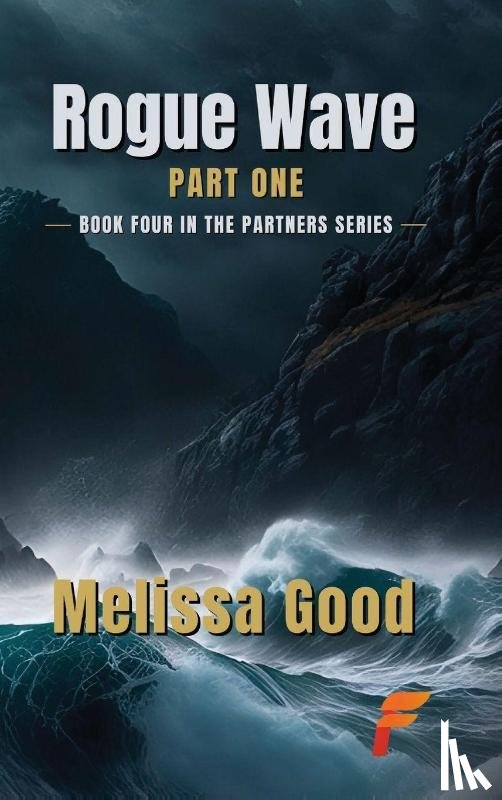 Good, Melissa - Rogue Wave Part One
