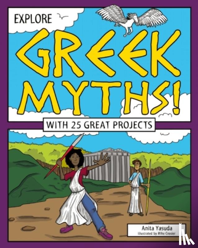 Anita Yasuda - Explore Greek Myths!