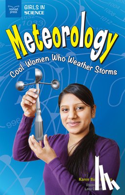 Bush Gibson, Karen - Meteorology: Cool Women Who Weather Storms