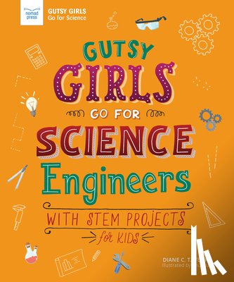 TAYLOR DIANE - GUTSY GIRLS GO FOR SCIENCE ENGINEERS