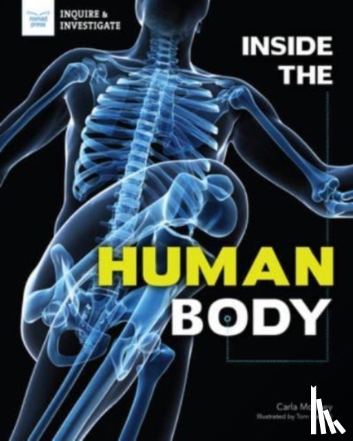 MOONEY, CARLA - INSIDE THE HUMAN BODY